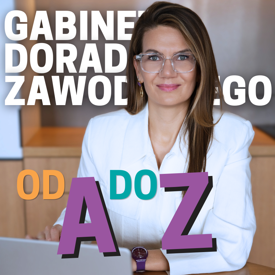 Twój gabinet doradcy zawodowego od A do Z